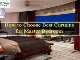 How to Choose Best Curtains for Master Bedroom