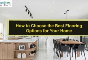How to Choose the Best Flooring Options for Your Home